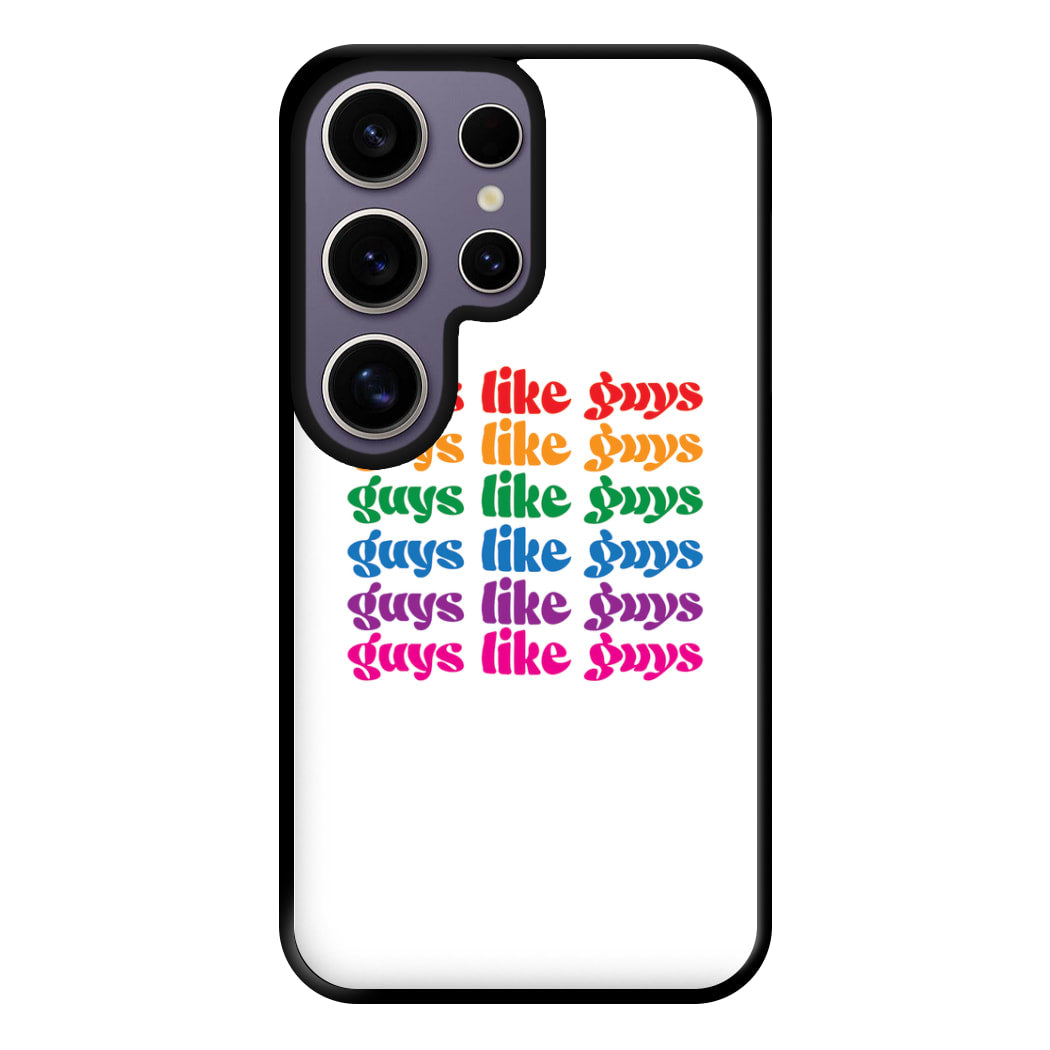 Guys like guys - Pride Phone Case for Galaxy S25 Ultra