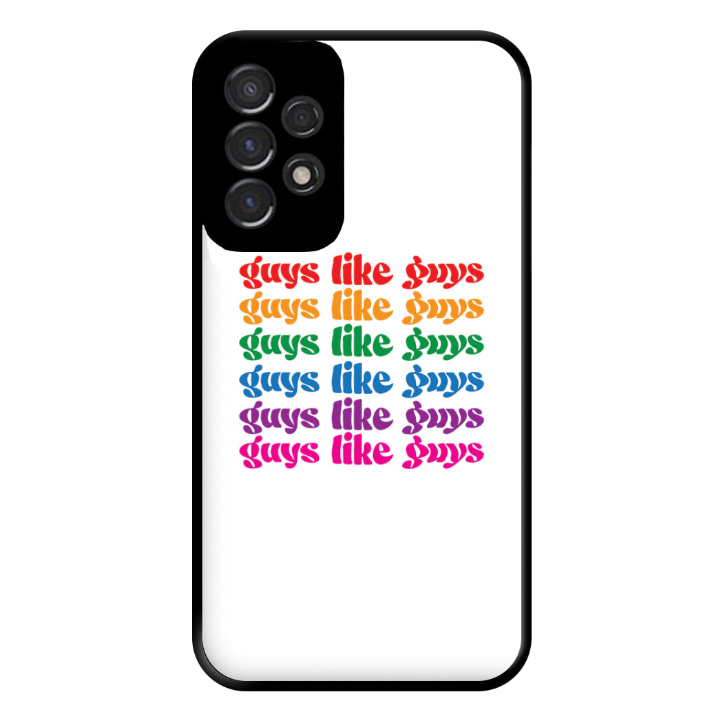 Guys like guys - Pride Phone Case for Galaxy A53