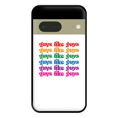 Guys like guys - Pride Phone Case for Google Pixel 7a