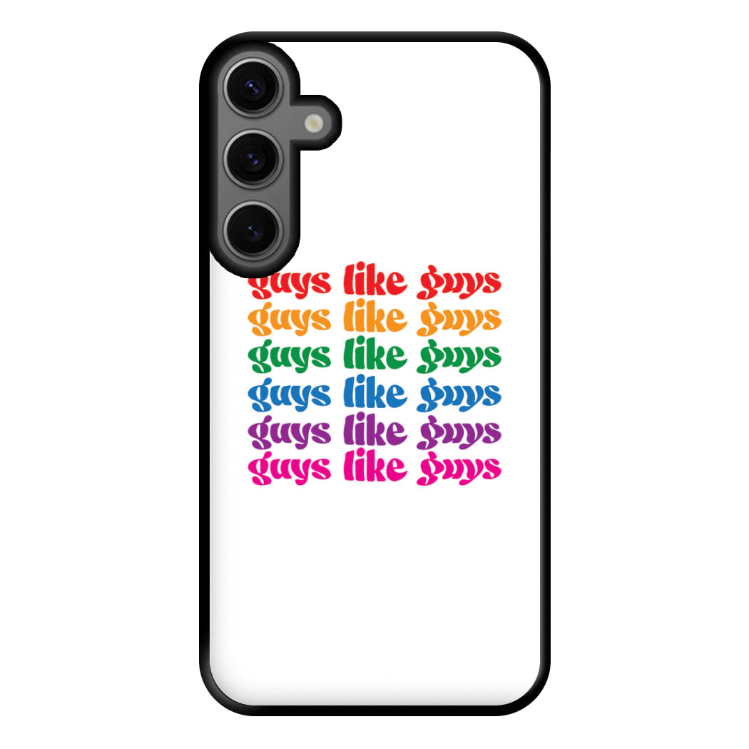 Guys like guys - Pride Phone Case for Galaxy S23FE