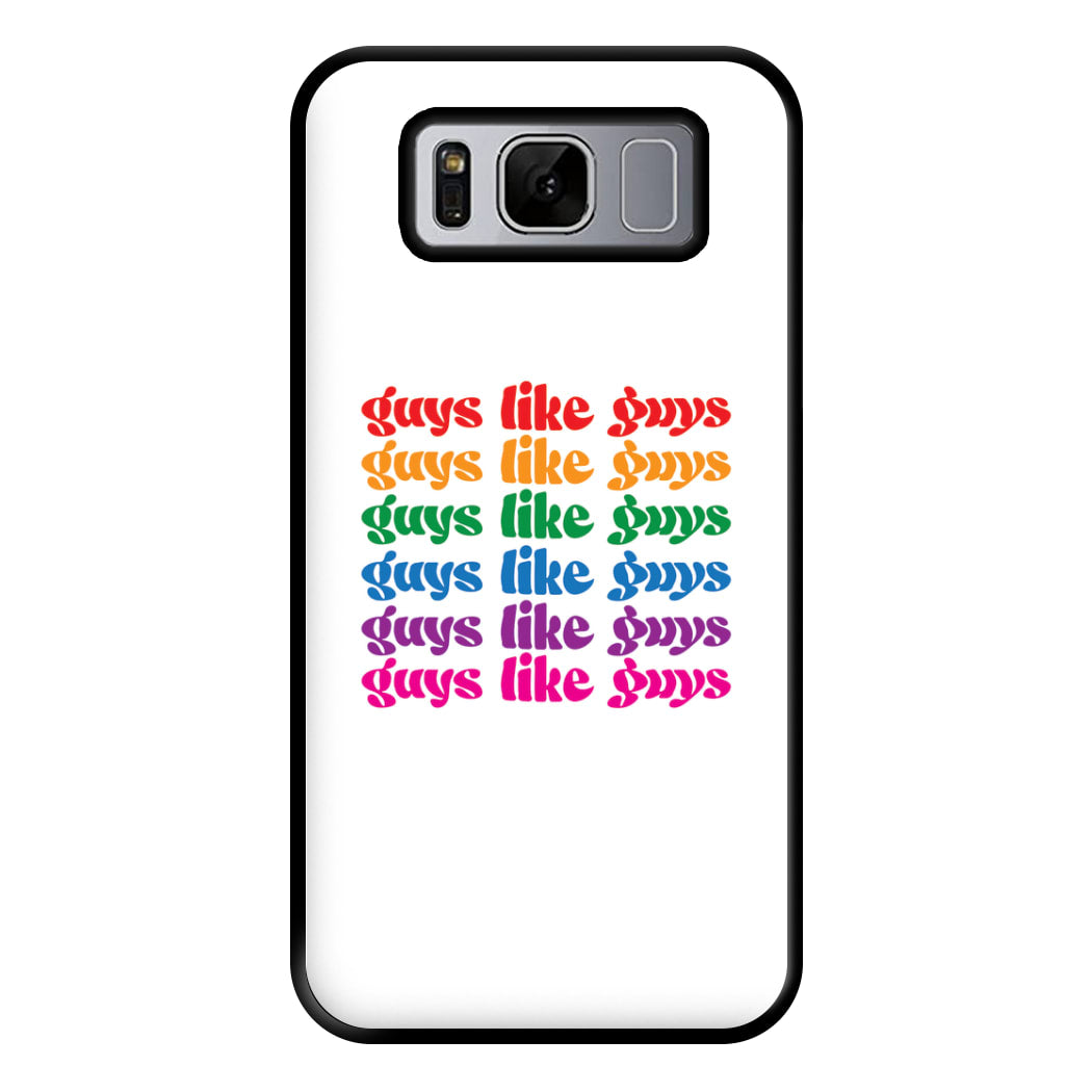 Guys like guys - Pride Phone Case for Galaxy S8 Plus