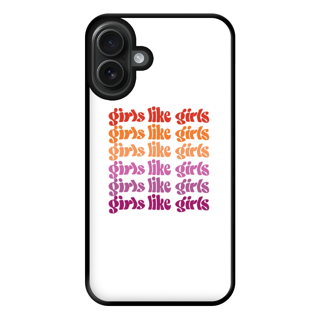 Girls like girls - Pride Phone Case for iPhone 16 Plus