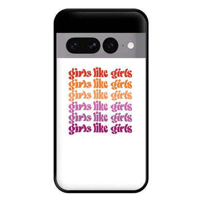 Girls like girls - Pride Phone Case for Google Pixel 7 Pro