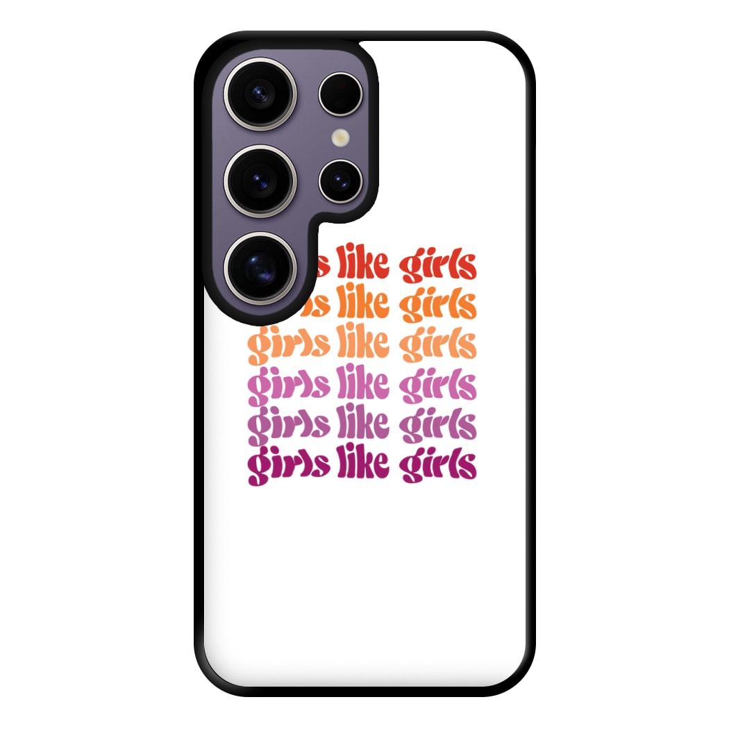 Girls like girls - Pride Phone Case for Galaxy S25 Ultra