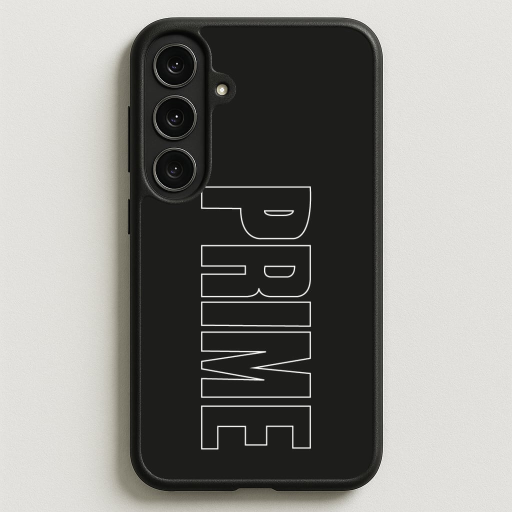 Prime - Black Phone Case for Galaxy S25FE