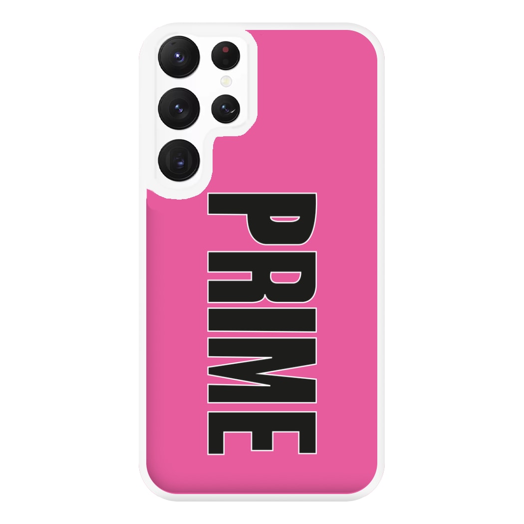 Prime - Pink Phone Case for Galaxy S22 Ultra