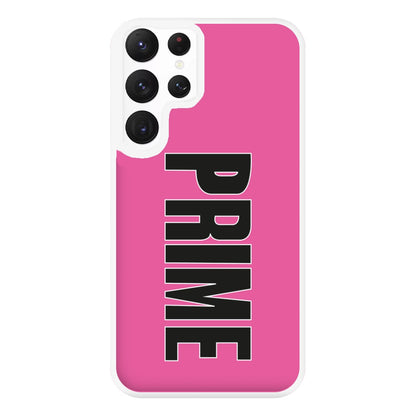 Prime - Pink Phone Case for Galaxy S22 Ultra