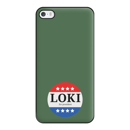 Loki For President Phone Case for iPhone 5 / 5s / SE 2016