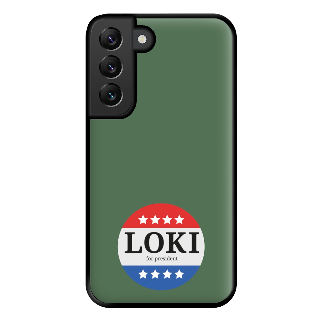 Loki For President Phone Case for Galaxy S22 Plus