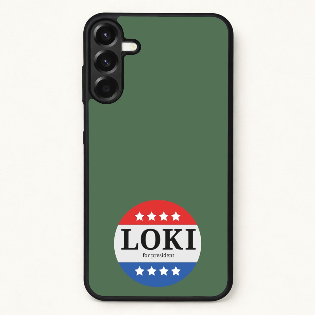 Loki For President Phone Case for Galaxy A37