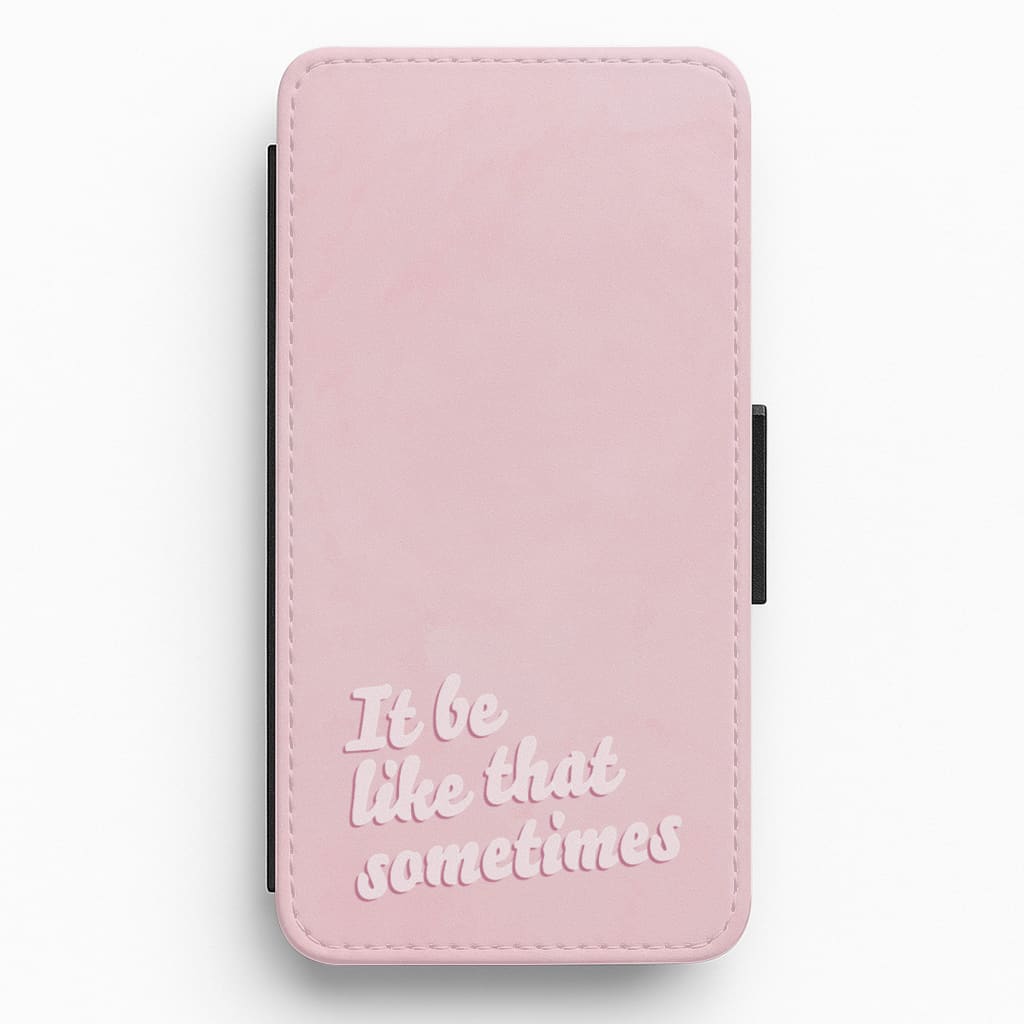 It Be Like That Sometimes - Loren Gray Flip / Wallet Phone Case
