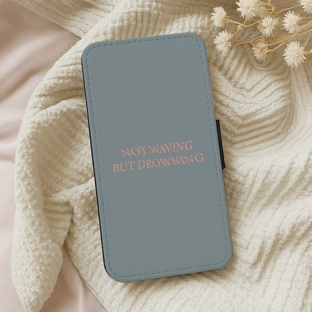 Not Waving But Drowning - Wallet Phone Case