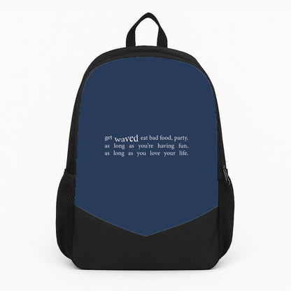 There's More To Life - Large Backpack