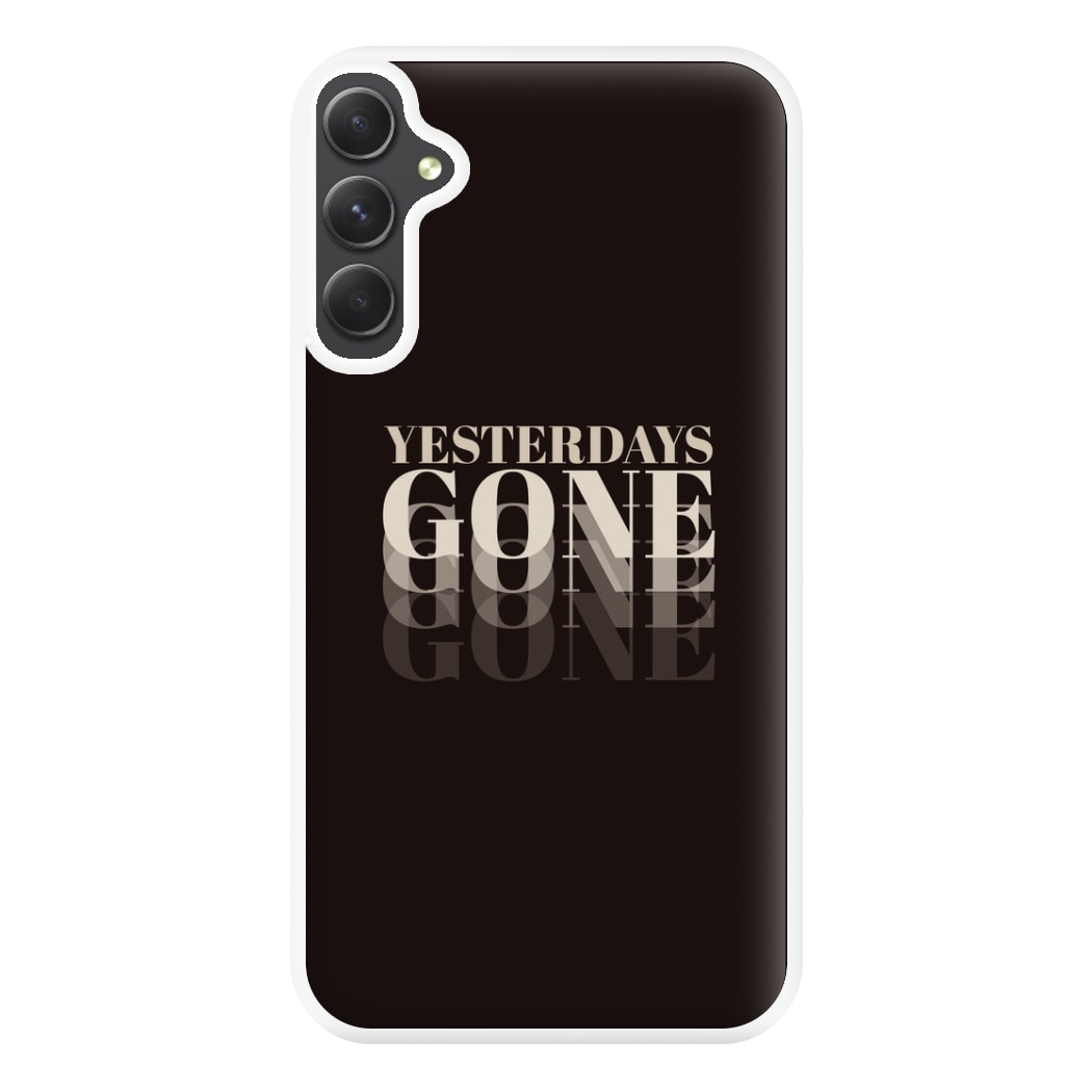 Yesterdays Gone - Phone Case for Galaxy A54