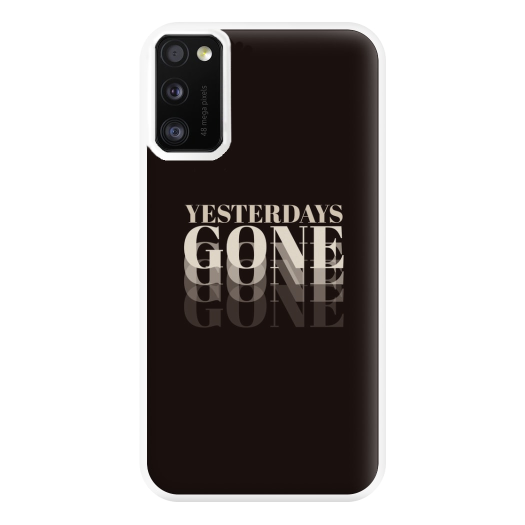 Yesterdays Gone - Phone Case for Galaxy A41