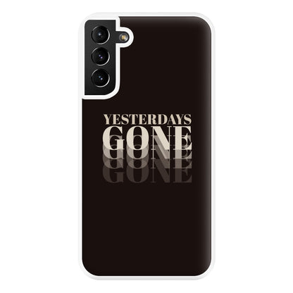 Yesterdays Gone - Phone Case for Galaxy S21 Plus