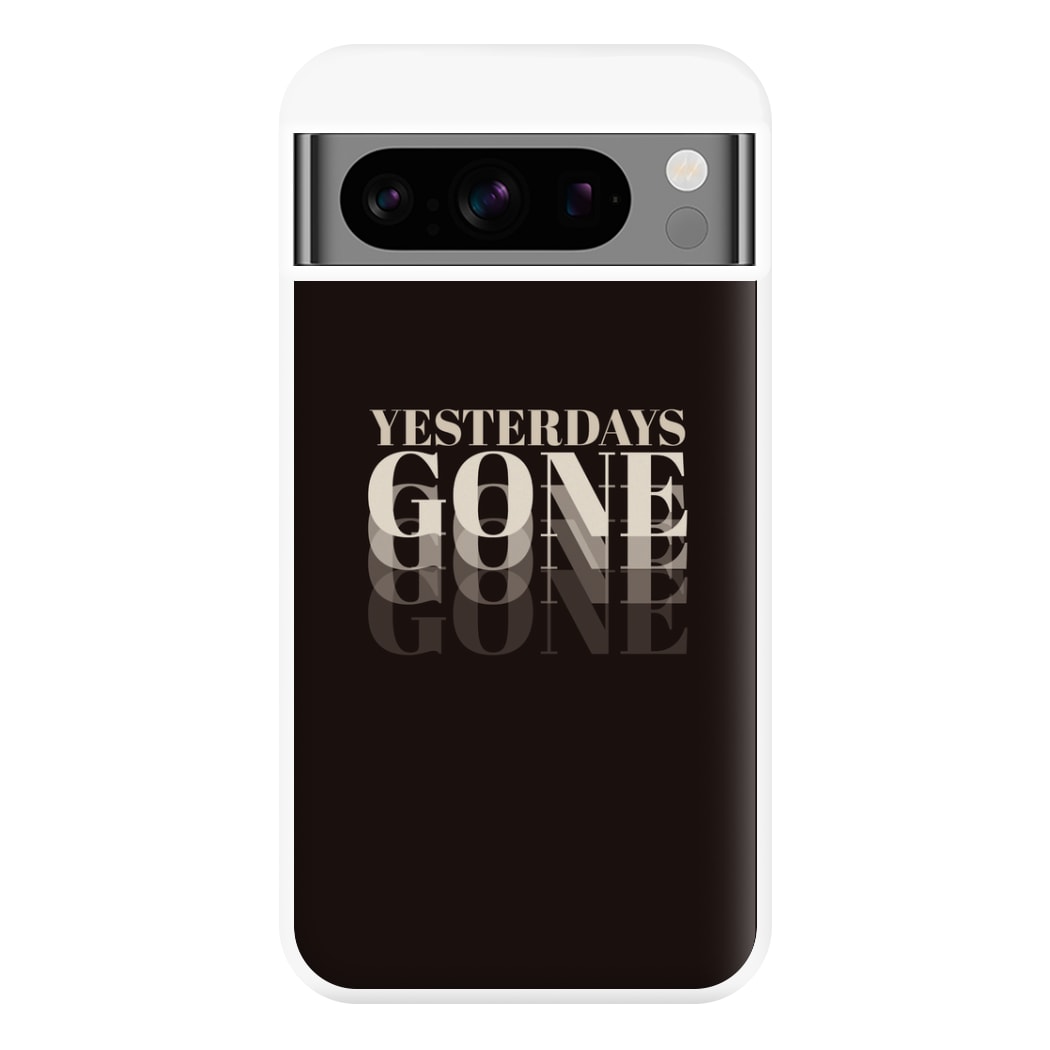 Yesterdays Gone - Phone Case for Google Pixel 8 Pro