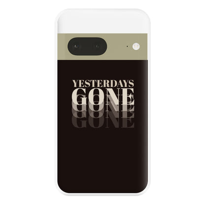 Yesterdays Gone - Phone Case for Google Pixel 7a