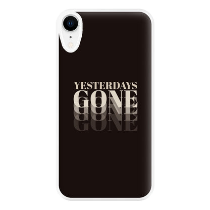 Yesterdays Gone - Phone Case for iPhone XR