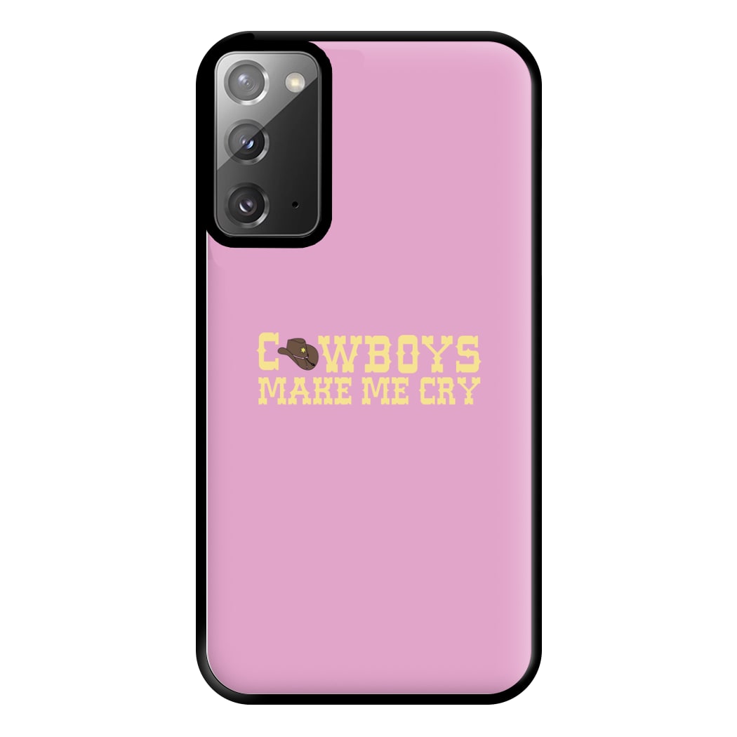 Cowboys Make Me Cry - Post Phone Case for Galaxy Note 20 Ultra