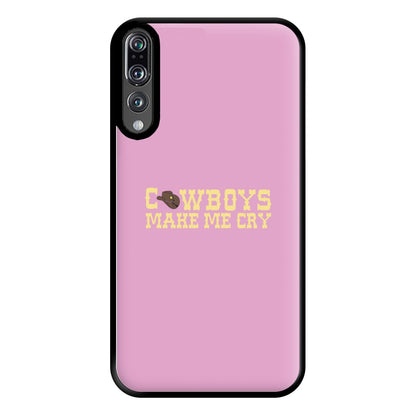 Cowboys Make Me Cry - Post Phone Case for Huawei P20 Pro