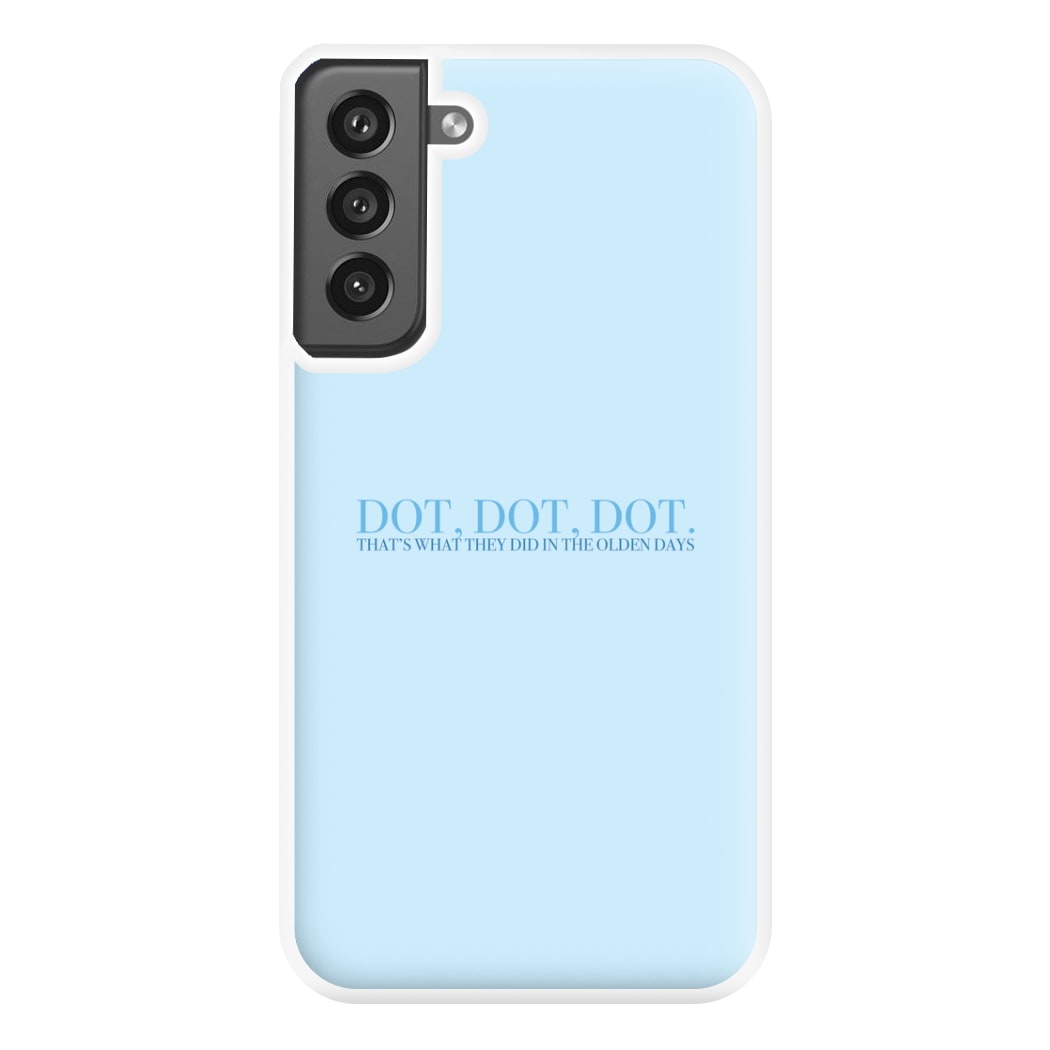 Dot, Dot, Dot Phone Case for Galaxy S21FE