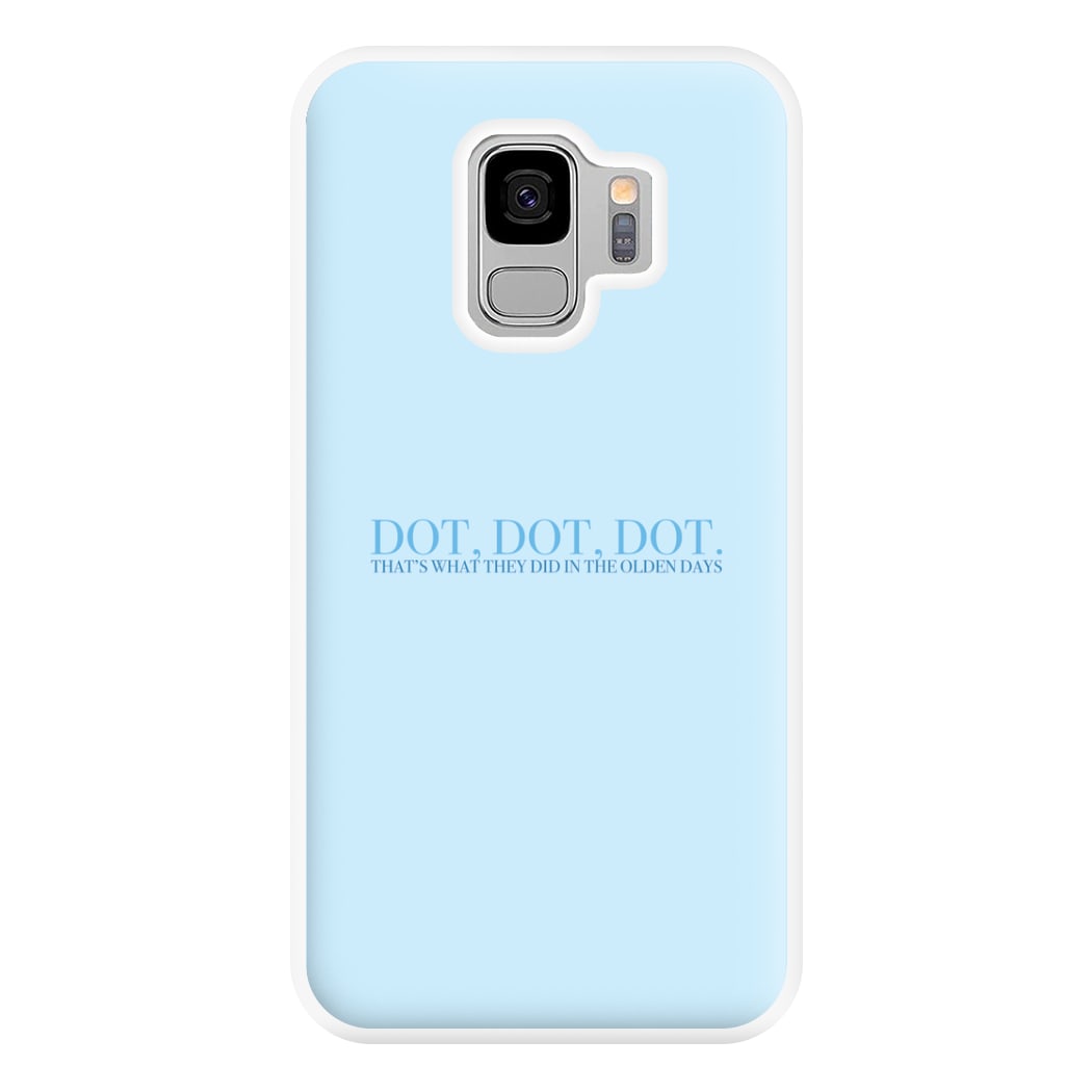 Dot, Dot, Dot Phone Case for Galaxy S9 Plus