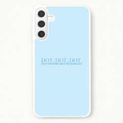 Dot, Dot, Dot Phone Case for Galaxy A57
