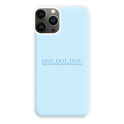 Dot, Dot, Dot Phone Case for iPhone 11 Pro Max