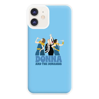 Donna And The Dynamos Phone Case for iPhone 12 / 12 Pro