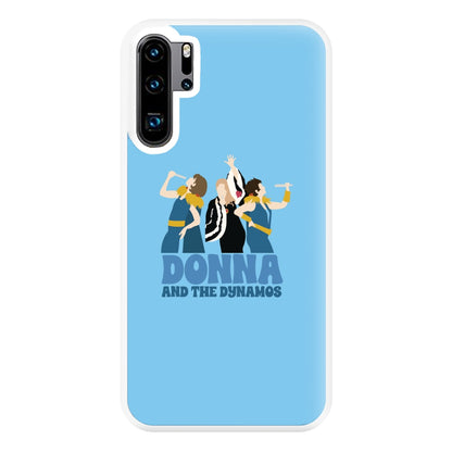 Donna And The Dynamos Phone Case for Huawei P30 Pro