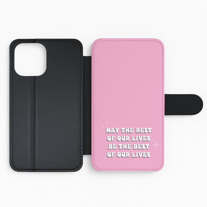 Best Of Our Lives Flip Phone Case