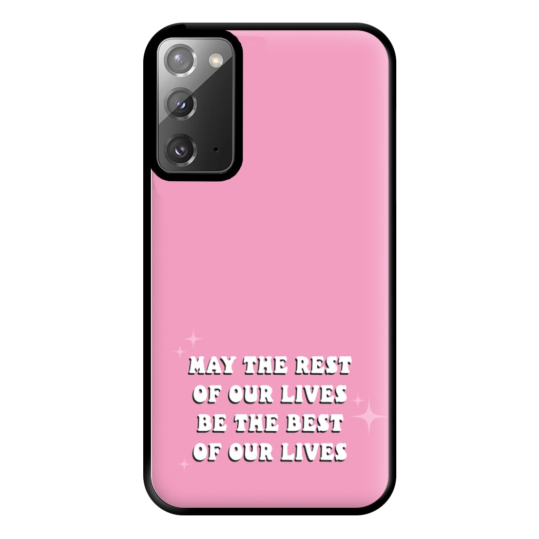 Best Of Our Lives Phone Case for Galaxy Note 20 Ultra