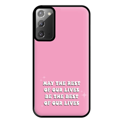 Best Of Our Lives Phone Case for Galaxy Note 20 Ultra