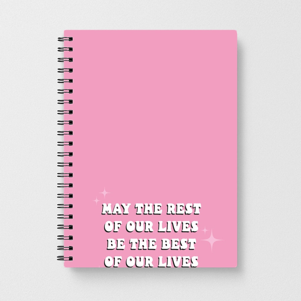 Best Of Our Lives Notebook