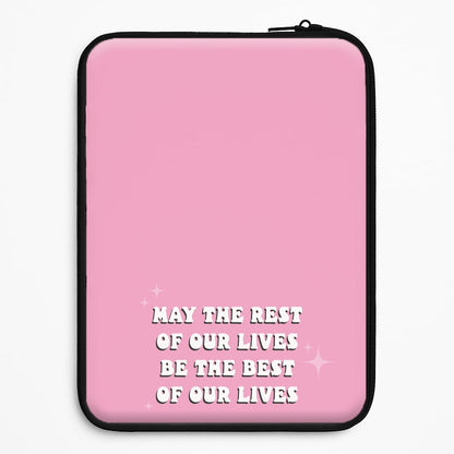 Best Of Our Lives Universal Laptop Sleeve