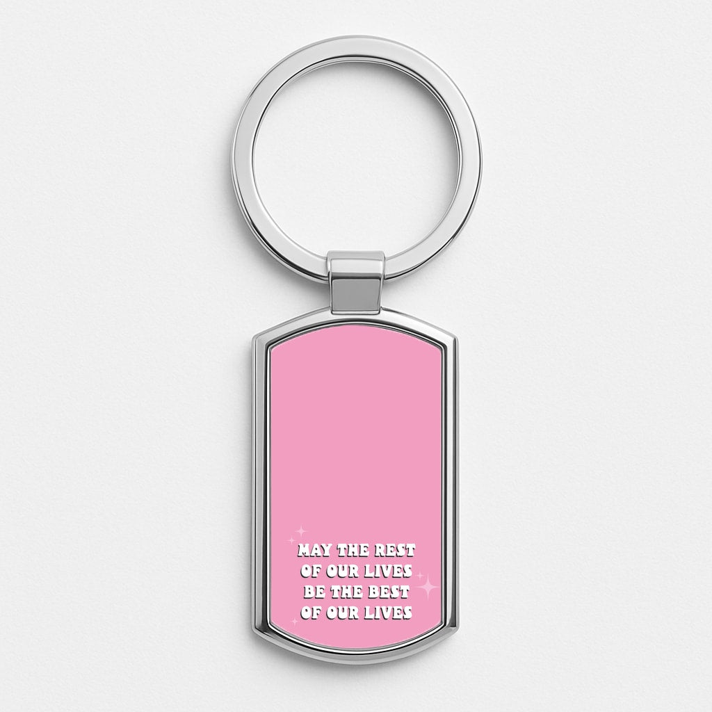Best Of Our Lives Silver Keyring