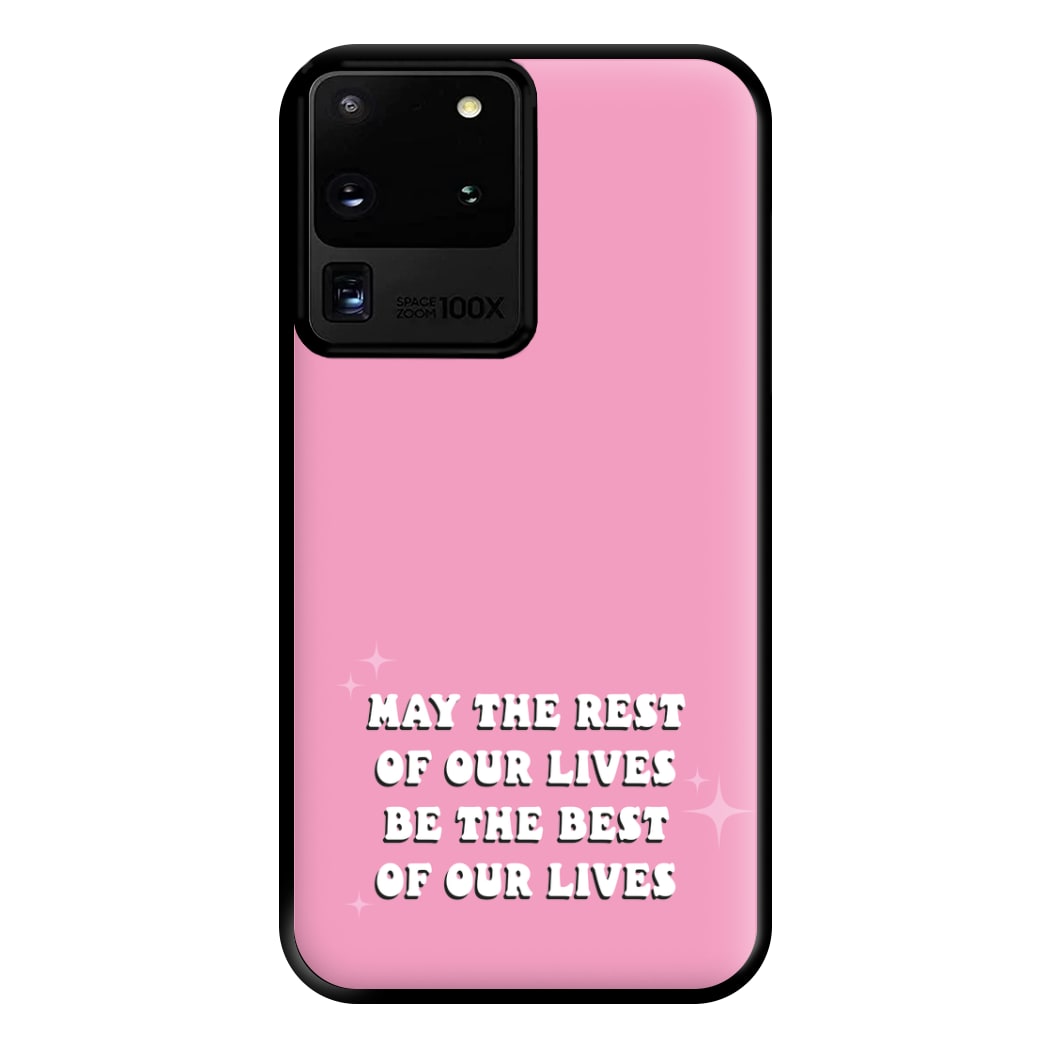 Best Of Our Lives Phone Case for Galaxy S20 Ultra