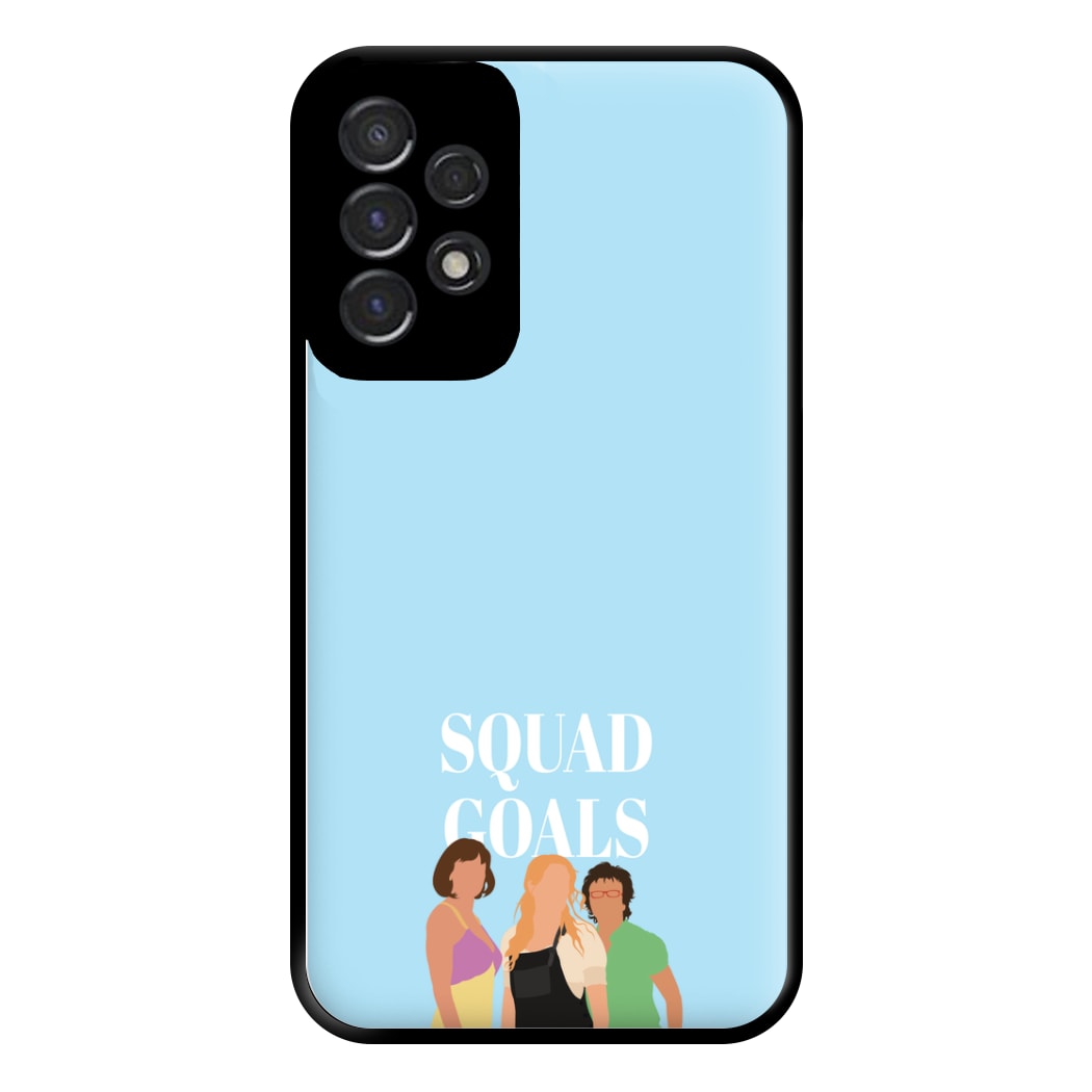 Squad Goals - Mamma Mia Phone Case for Galaxy A53