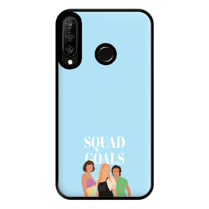 Squad Goals - Mamma Mia Phone Case for Huawei P30 Lite