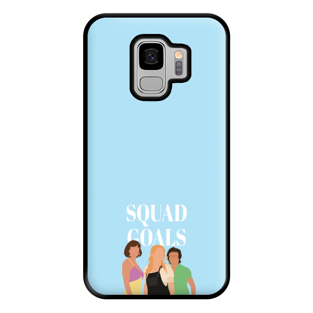 Squad Goals - Mamma Mia Phone Case for Galaxy S9 Plus