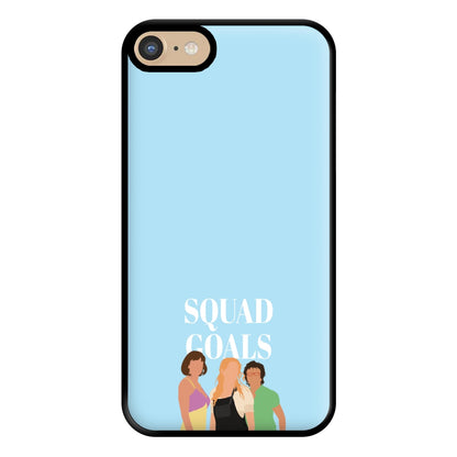 Squad Goals - Mamma Mia Phone Case for iPhone 6 / 7 / 8 / SE