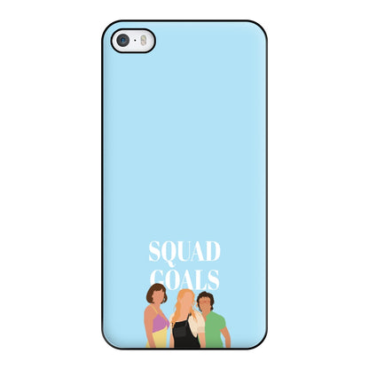 Squad Goals - Mamma Mia Phone Case for iPhone 5 / 5s / SE 2016