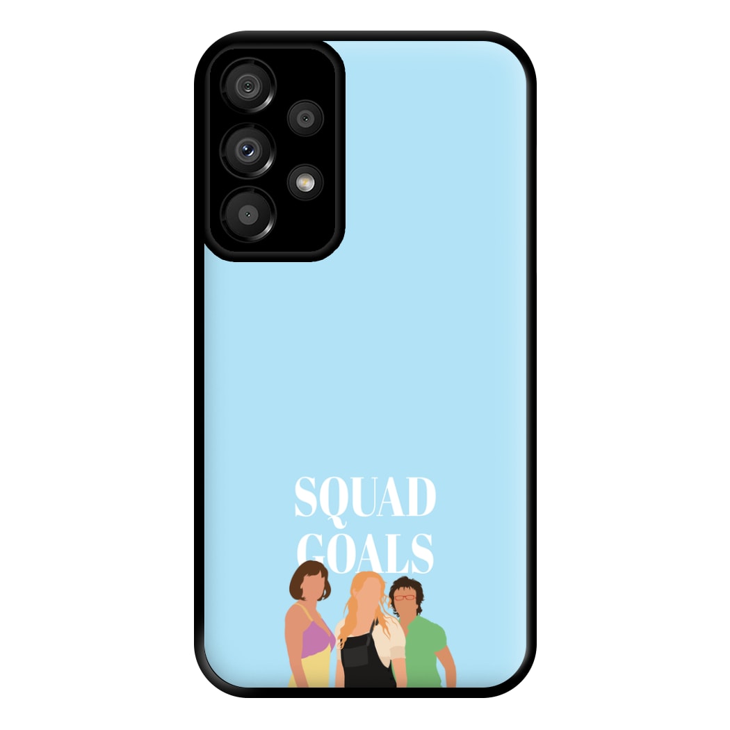 Squad Goals - Mamma Mia Phone Case for Galaxy A33