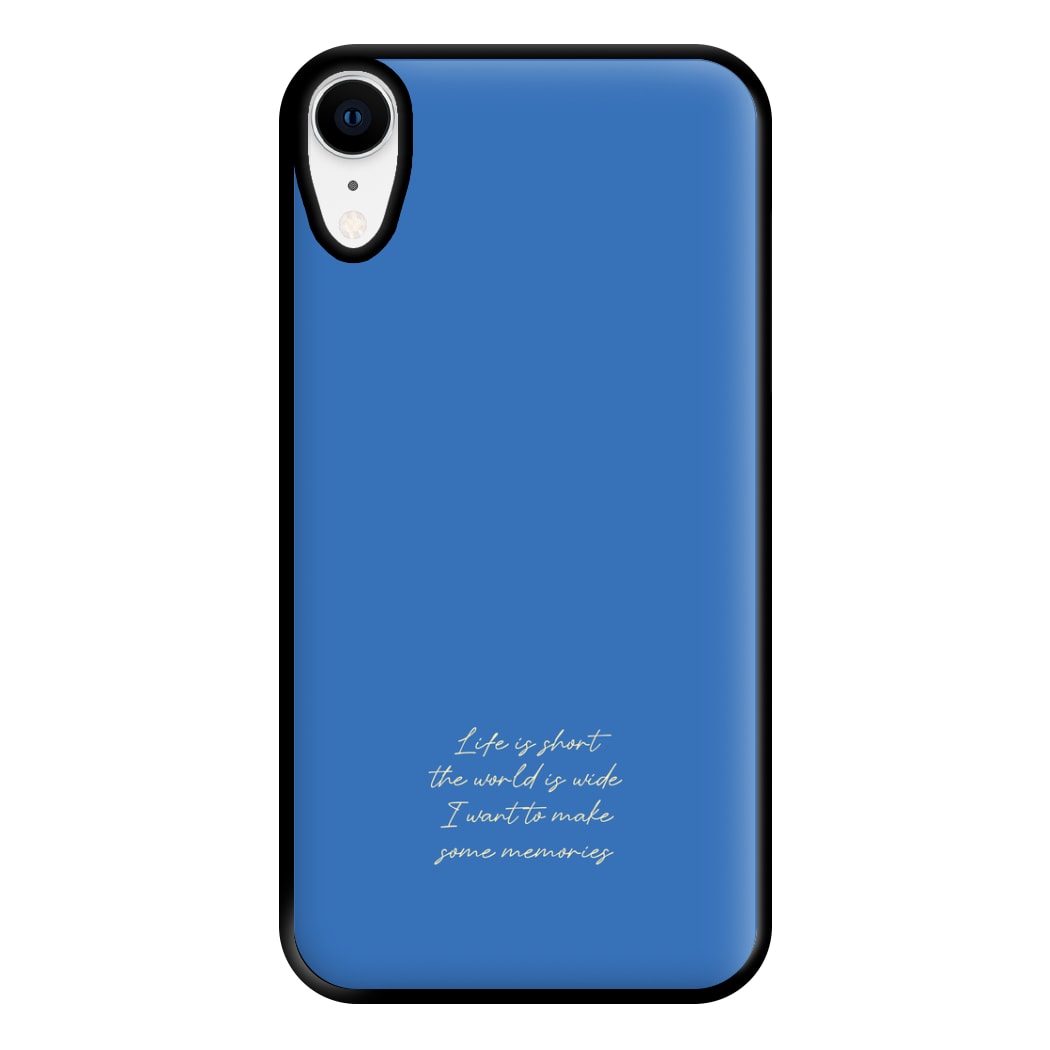 Life Is Short - Mamma Mia Phone Case for iPhone XR