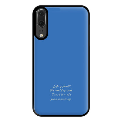 Life Is Short - Mamma Mia Phone Case for Huawei P20