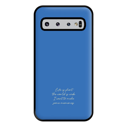 Life Is Short - Mamma Mia Phone Case for Galaxy S10 Plus