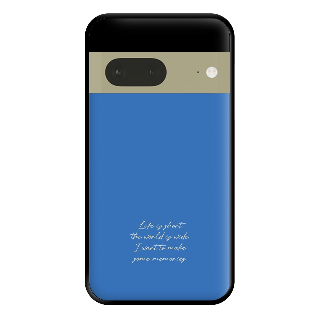 Life Is Short - Mamma Mia Phone Case for Google Pixel 7a