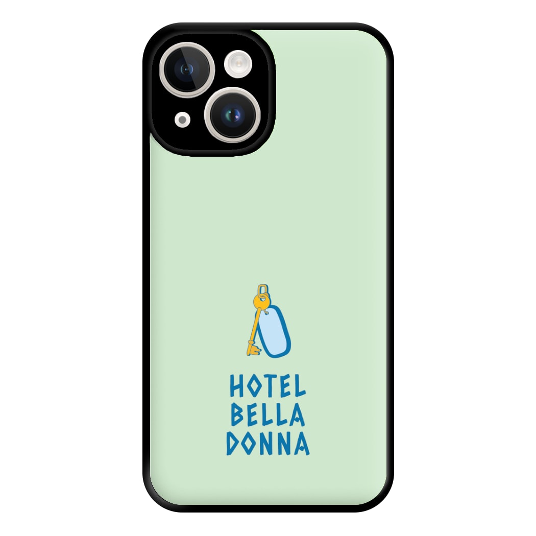 Hotel Bella Donna - Mamma Mia Phone Case for iPhone 14