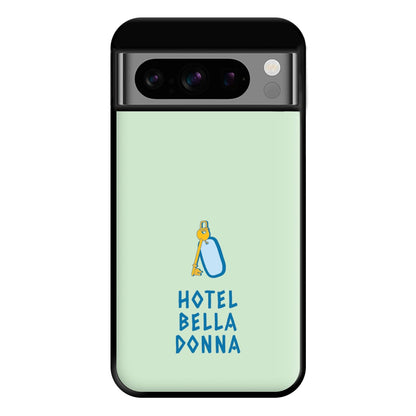 Hotel Bella Donna - Mamma Mia Phone Case for Google Pixel 8 Pro